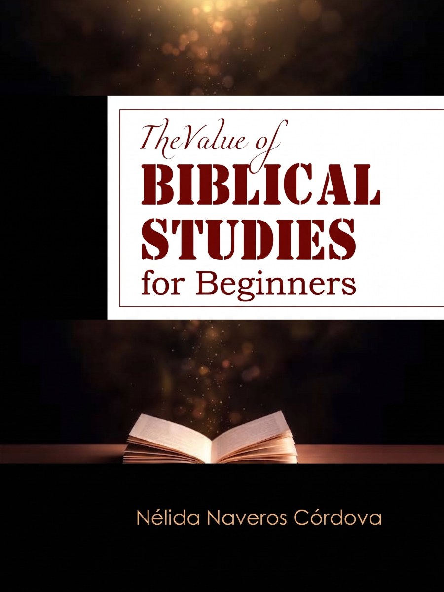 The Value of Biblical Studies Beginners