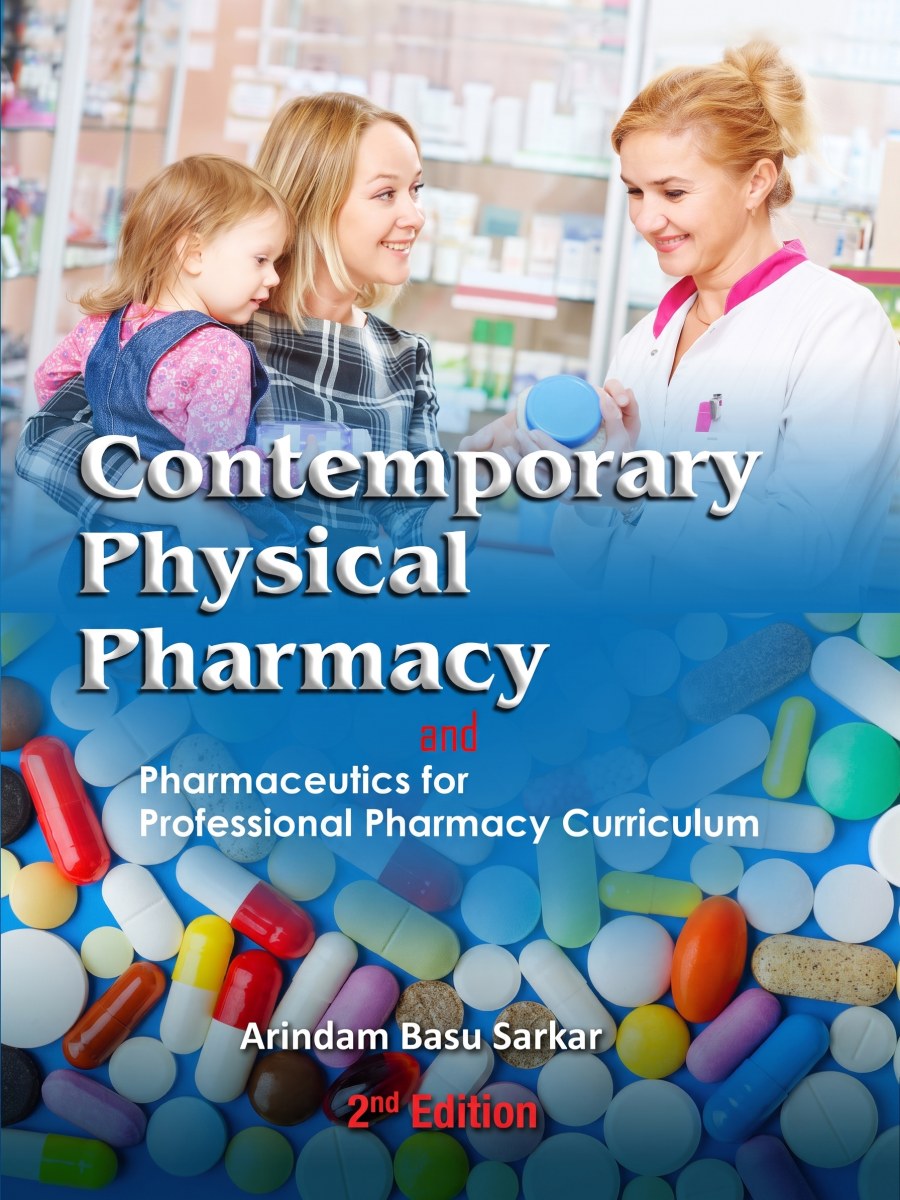 Contemporary Physical Pharmacy and Pharmaceutics for Professional Pharmacy Curriculum