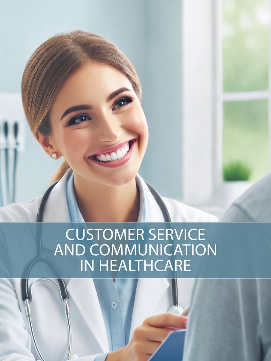 Customer Service in Healthcare